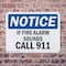 Signmission If Fire Alarm Sounds Call 911 OSHA Notice Sign, Plastic, 10in W x 7in L, 2PK OS-2PACK-NS-P-710-L-13601 - alternate 4